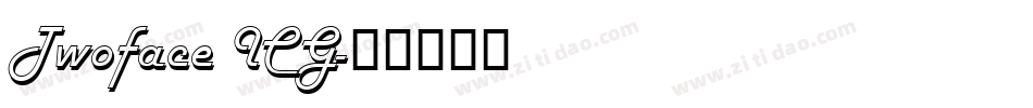 Twoface ICG字体转换